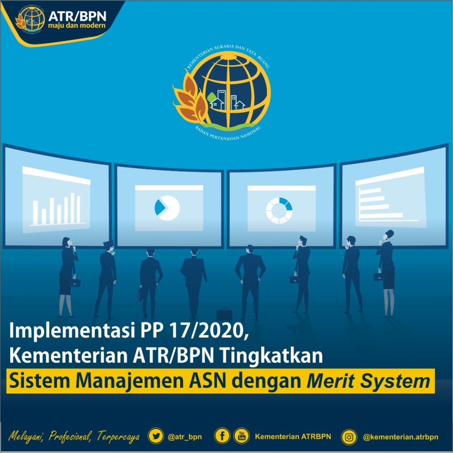 Kementerian ATR/BPN Tingkatkan Sistem Manajemen ASN Dengan Merit System ...